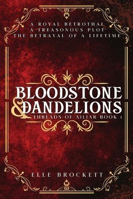 Bloodstone and Dandelions