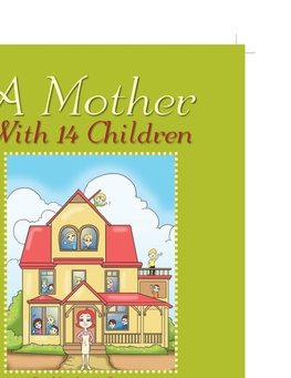 A Mother With 14 Children
