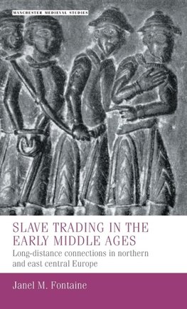 Slave trading in the Early Middle Ages