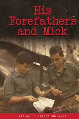 His Forefathers and Mick