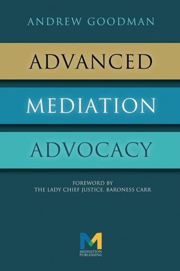 Advanced Mediation Advocacy