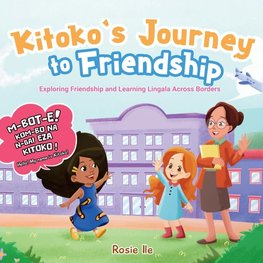 Kitoko's Journey to Friendship