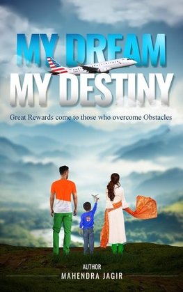 My Dream My Destiny