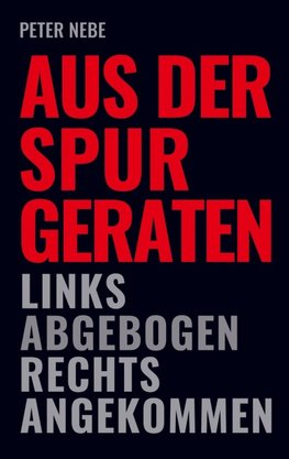 Aus der Spur geraten