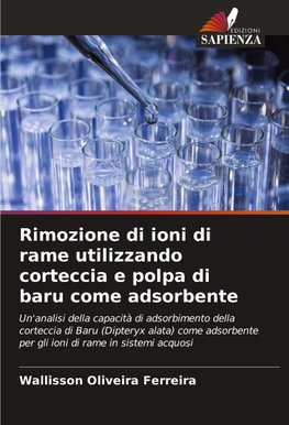 Rimozione di ioni di rame utilizzando corteccia e polpa di baru come adsorbente