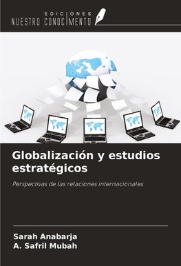 Globalización y estudios estratégicos