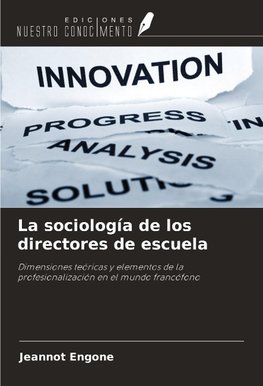 La sociología de los directores de escuela