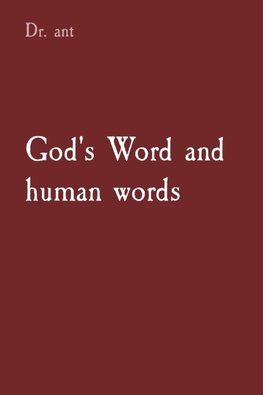 God's Word and human words