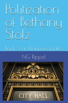 Politization of Bethany Stolz