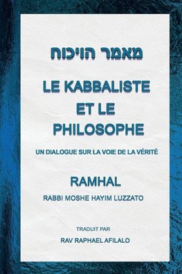 Le Kabbaliste et le Philosophe
