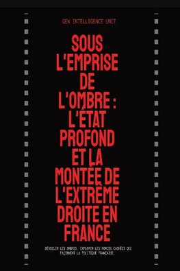 SOUS L'EMPRISE DE L'OMBRE