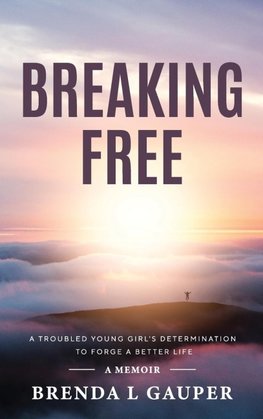 BREAKING FREE