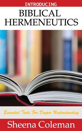 Introducing Biblical Hermeneutics