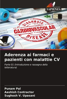 Aderenza ai farmaci e pazienti con malattie CV