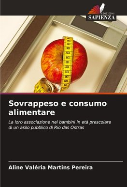 Sovrappeso e consumo alimentare