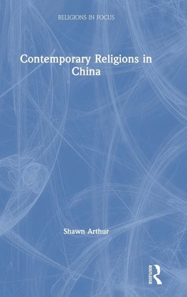Contemporary Religions in China