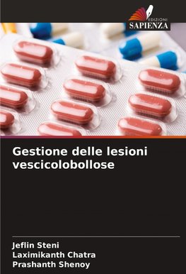Gestione delle lesioni vescicolobollose
