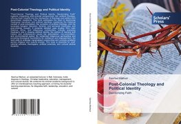 Post-Colonial Theology and Political Identity