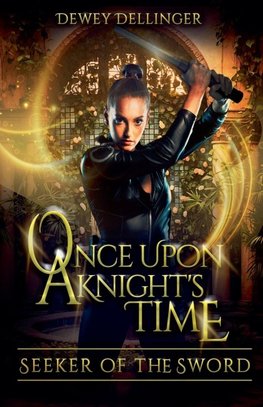 Once Upon a Knight's Time