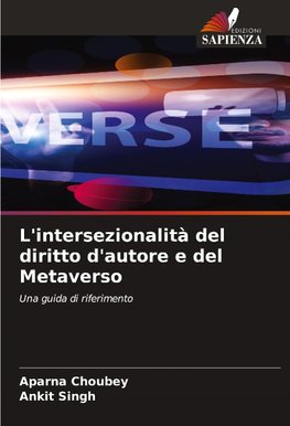L'intersezionalità del diritto d'autore e del Metaverso