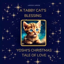 A Tabby Cat's Blessing