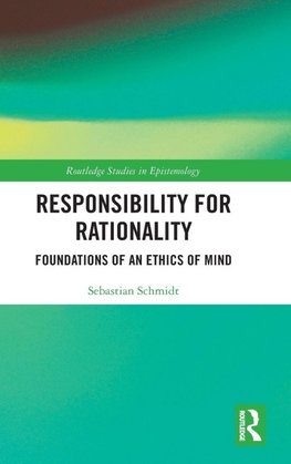 Responsibility for Rationality
