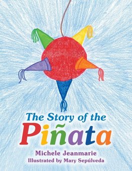 The Story of the Piñata