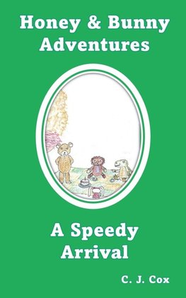 Honey & Bunny Adventures Book 3