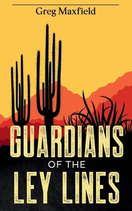 Guardians of the Ley Lines