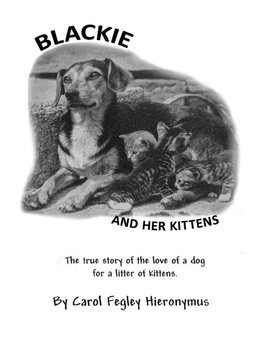 Blackie and  Her Kittens