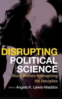 Disrupting Political Science