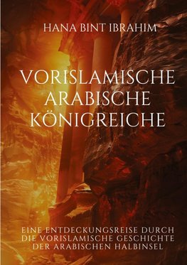 Vorislamische Arabische Königreiche