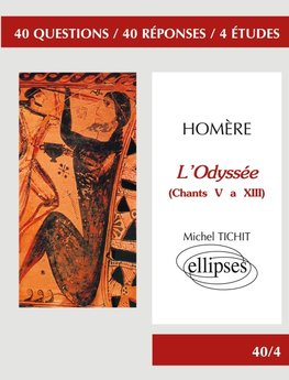 Homère, L'Odyssée (Chants V à XIII)