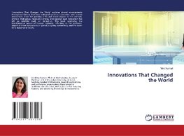 Innovations That Changed the World