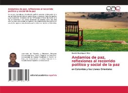 Andamios de paz, reflexiones al recorrido político y social de la paz