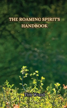 The Roaming Spirit's Handbook