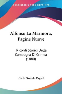 Alfonso La Marmora, Pagine Nuove