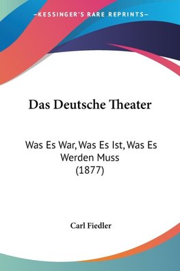 Das Deutsche Theater