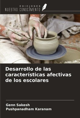 Desarrollo de las características afectivas de los escolares