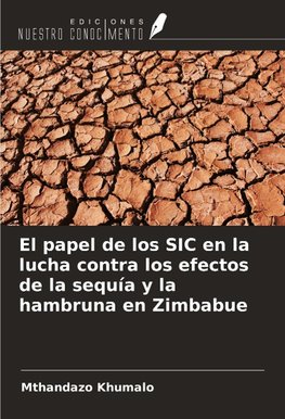 El papel de los SIC en la lucha contra los efectos de la sequía y la hambruna en Zimbabue