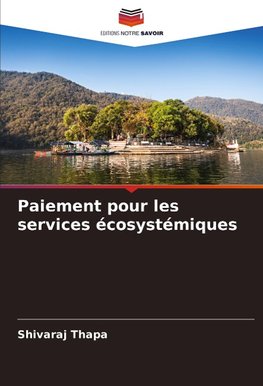 Paiement pour les services écosystémiques