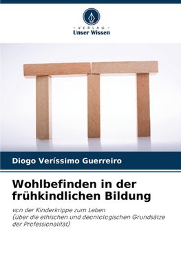 Wohlbefinden in der frühkindlichen Bildung