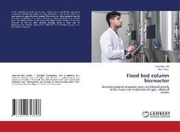 Fixed bed column bioreactor