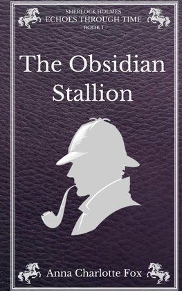 The Obsidian Stallion