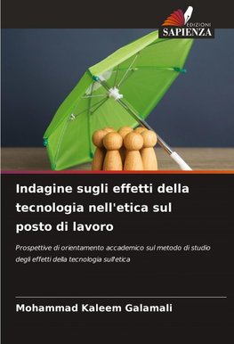 Indagine sugli effetti della tecnologia nell'etica sul posto di lavoro