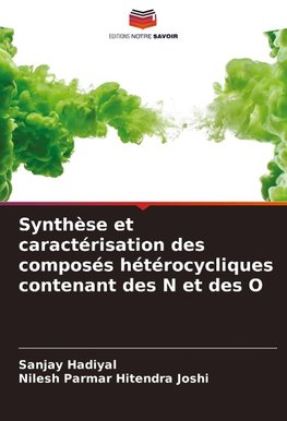 Synthèse et caractérisation des composés hétérocycliques contenant des N et des O