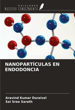 NANOPARTÍCULAS EN ENDODONCIA