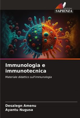 Immunologia e immunotecnica