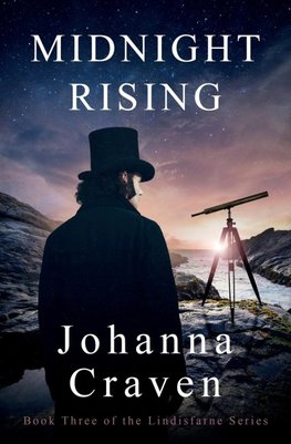 Midnight Rising (The Lindisfarne Series #3)
