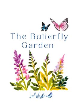 The Butterfly Garden